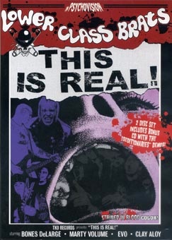 Lower Class Brats: This is real DVD + CD